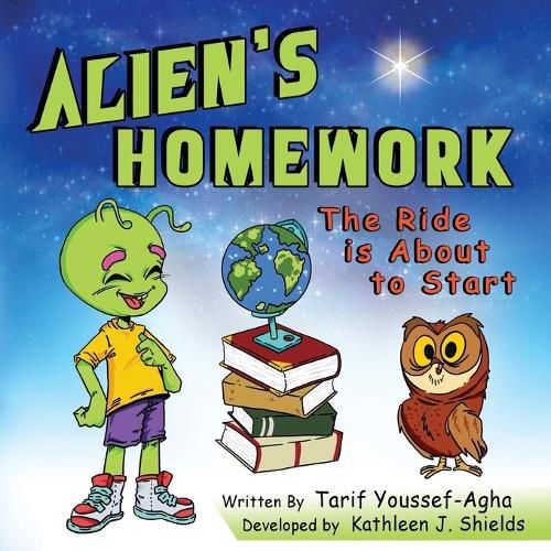 Alien's Homework, The Ride is About to Start