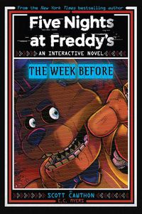 Cover image for Five Nights at Freddy's: The Week Before (An Interactive Novel #1)