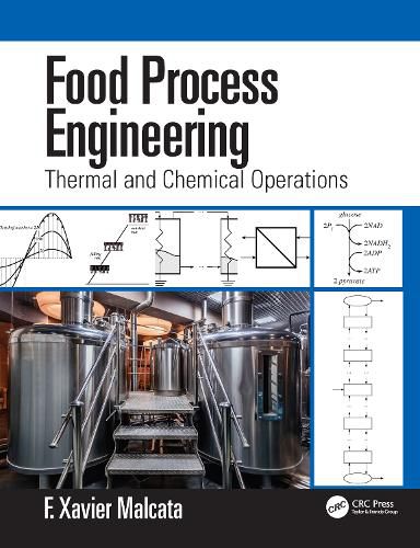 Cover image for Food Process Engineering: Thermal and Chemical Operations