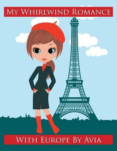 Cover image for My Whirlwind Romance with Europe