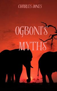 Cover image for Ogboni's Myths