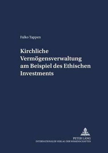 Kirchliche Vermoegensverwaltung Am Beispiel Des Ethischen Investments