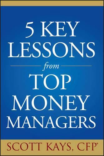 Cover image for Five Key Lessons from Top Money Managers