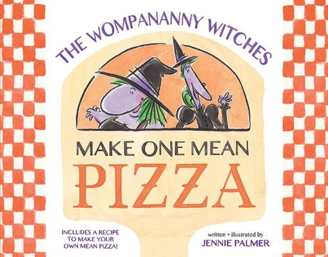 Cover image for Wompananny Witches Make One Mean Pizza