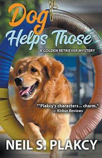 Cover image for Dog Helps Those (Golden Retriever Mysteries Book 3)