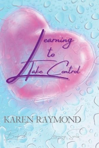 Cover image for Learning to Take Control (Learning Series) Book 2