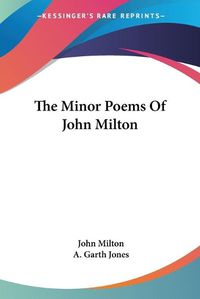 Cover image for The Minor Poems of John Milton