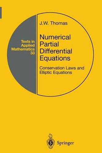 Numerical Partial Differential Equations: Conservation Laws and Elliptic Equations