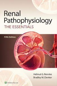Cover image for Renal Pathophysiology: The Essentials