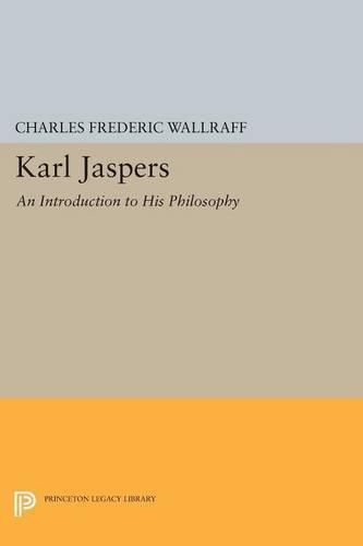 Cover image for Karl Jaspers: An Introduction to His Philosophy