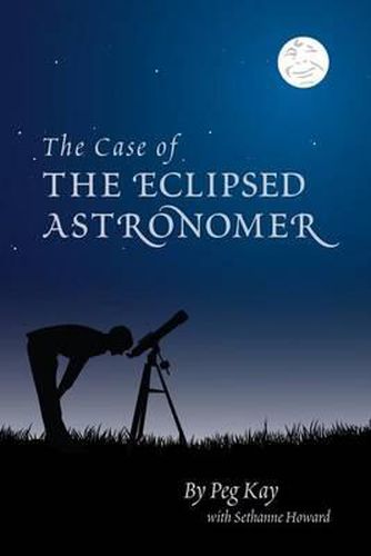 Cover image for The Case of the Eclipsed Astronomer