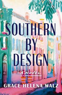 Cover image for Southern by Design