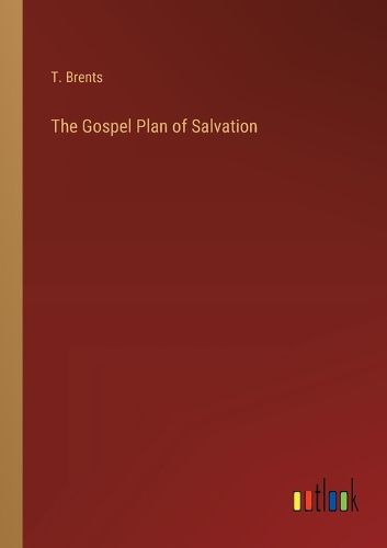 Cover image for The Gospel Plan of Salvation