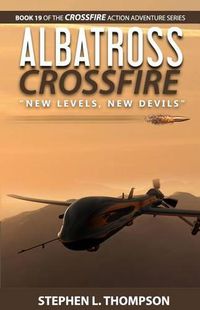 Cover image for Albatross Crossfire: New Levels, New Devils