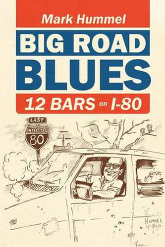 Cover image for Big Road Blues-12 Bars on I-80