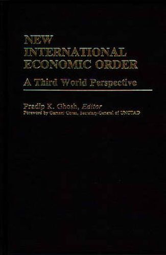 Cover image for New International Economic Order: A Third World Perspective