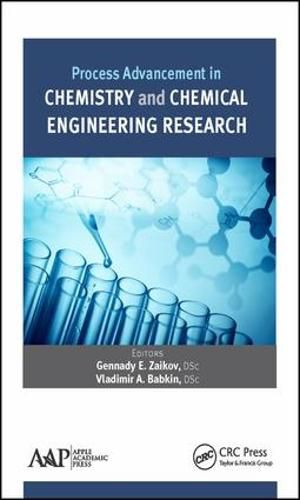 Cover image for Process Advancement in Chemistry and Chemical Engineering Research