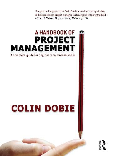 Cover image for A Handbook of Project Management: A complete guide for beginners to professionals