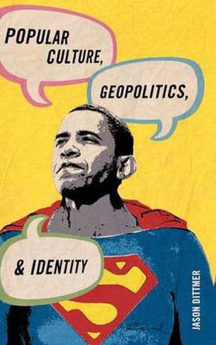 Cover image for Popular Culture, Geopolitics, and Identity