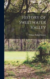 Cover image for History of Sweetwater Valley