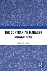 Cover image for The Contrarian Manager