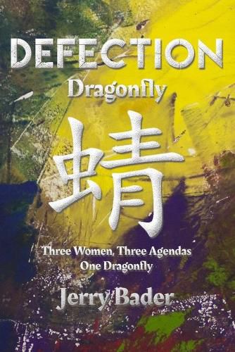 Cover image for Defection: Dragonfly