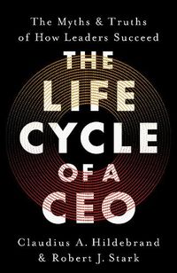 Cover image for The Life Cycle of a CEO