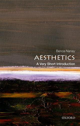 Cover image for Aesthetics: A Very Short Introduction