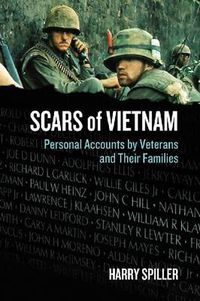 Cover image for Scars of Vietnam: Personal Accounts by Veterans and Their Families