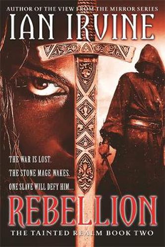 Rebellion: Tainted Realm: Book 2