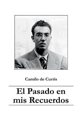 Cover image for El Pasado en Mis Recuerdos