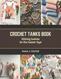Cover image for Crochet Tanks Book