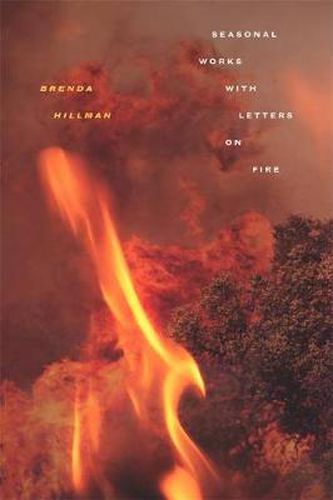 Cover image for Seasonal Works with Letters on Fire