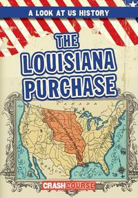 Cover image for The Louisiana Purchase