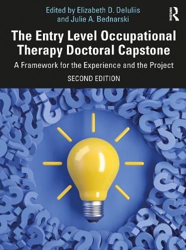 Cover image for The Entry Level Occupational Therapy Doctoral Capstone