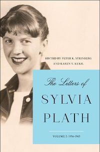 Cover image for The Letters of Sylvia Plath Vol 2: 1956-1963