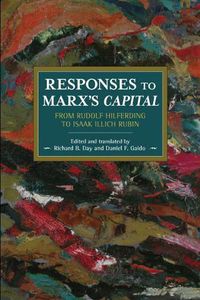 Cover image for Responses To Marx's Capital: From Rudolf Hilferding to Isaak Illich Rubin