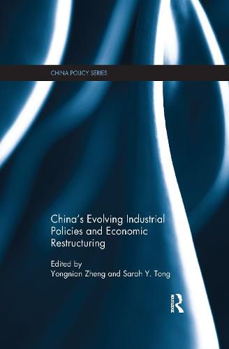 Cover image for China's Evolving Industrial Policies and Economic Restructuring