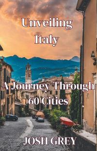 Cover image for "Unveiling Italy