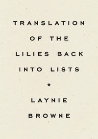 Cover image for Translating the Lilies Back into Lists