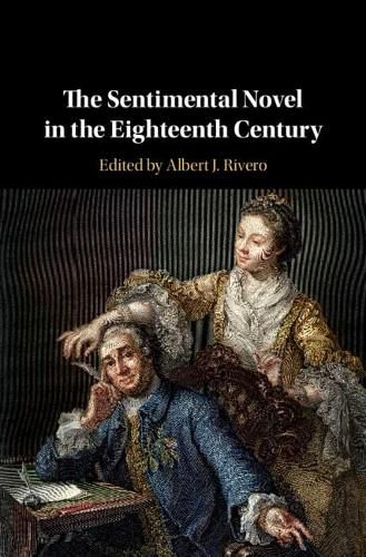 Cover image for The Sentimental Novel in the Eighteenth Century