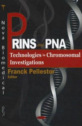 Cover image for PRINS & PNA: Technologies in Chromosomal Investigations