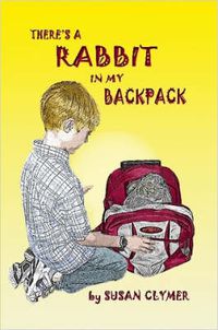 Cover image for There's a Rabbit in My Backpack