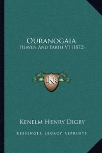 Cover image for Ouranogaia: Heaven and Earth V1 (1872)