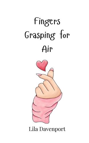 Cover image for Fingers Grasping for Air