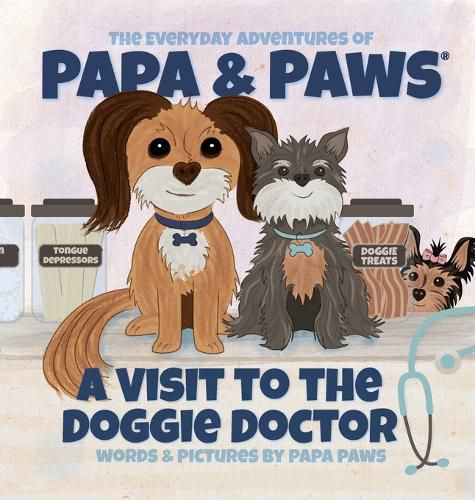 A Visit to the Doggie Doctor