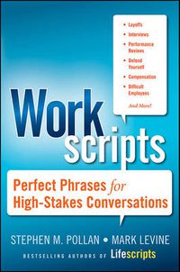 Cover image for Workscripts: Perfect Phrases for High-Stakes Conversations
