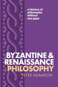 Cover image for Byzantine and Renaissance Philosophy