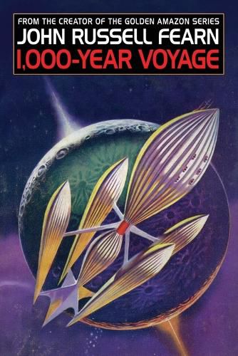 1,000-Year Voyage: A Science Fiction Novel