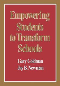 Cover image for Empowering Students to Transform Schools